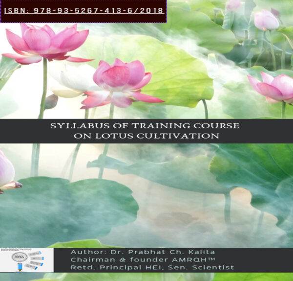 SYLLABUS OF TRAINING COURSE ON LOTUS CULTIVATION