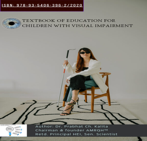 TEXTBOOK OF EDUCATION FOR CHILDREN WITH VISUAL IMPAIRMENT